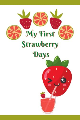 My First Strawberry Days: Funny and Discreet Period Tracker For Young Girls, Teens, Women | Period & Menstrual Cycle Log Book