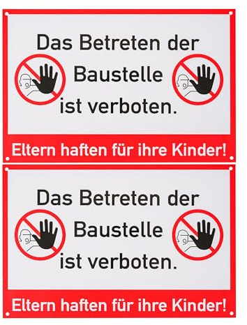 Hinweisschild Das Betreten der Baustelle ist verboten, 2 Stück, 30 x 20 cm, 1 mm starkes PVC Schild mit Bohrlöchern, Baustellenschild für Außenbereich, Verbotsschild Eltern haften für ihre Kinder