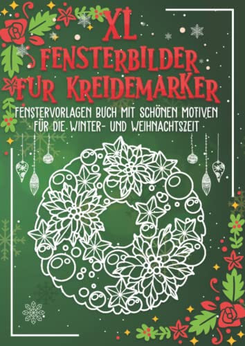 XL Fensterbilder für Kreidemarker, Winter & Weihnachten, ideal für die Adventszeit: Fensterbildvorlagen wiederverwendbar zum Bemalen mit dem abwischbaren Kreidestift!