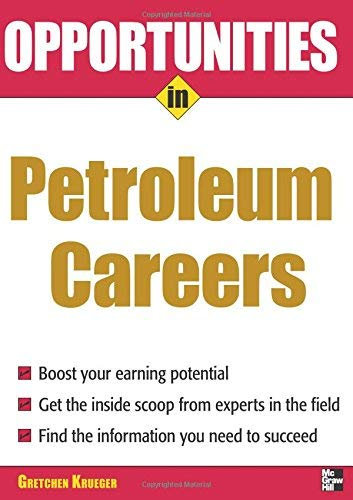 [(Opportunities in Petroleum )] [Author: Gretchen Dewailly Krueger] [May-2008]