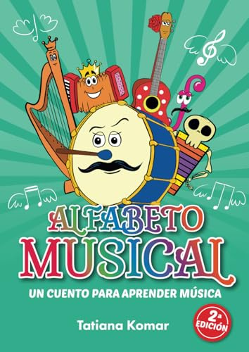 Alfabeto musical: Un cuento para aprender música