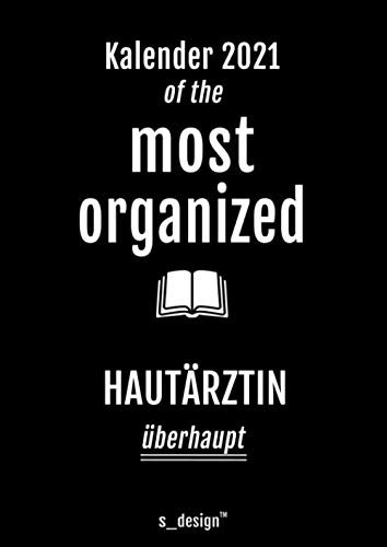 Praxis-Planer / Praxis-Kalender 2021 für Hautärzte / Hautarzt / Hautärztin: Detaillierter DIN A4 Termin-Kalender / Tages-Planer von 7:00 bis 21:00 Uhr, 4 Termine pro Stunde für Kunden-Termine