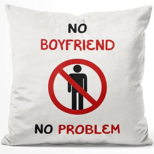 JUNIWORDS Kissen, NO Boyfriend NO Problem, 40 x 40 cm, Flauschig Samtweich Weich (1009852)