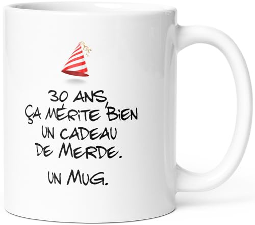 Mug Anniversaire 30 ans Humour Tasse Message drôle Idée Cadeau Original Rigolo pour Ami Homme Femme Collègue Copain Copine pour Joyeux Anniversaire Trente Ans Trentaine.