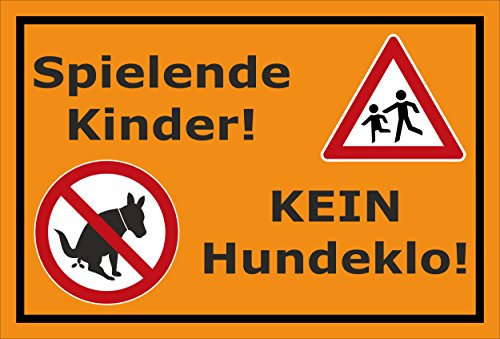 Melis-Folienwerkstatt Schild Kinder - Kein Hundeklo - 15x10cm - 3mm Hartschaum – 20 VAR S00187-011-E