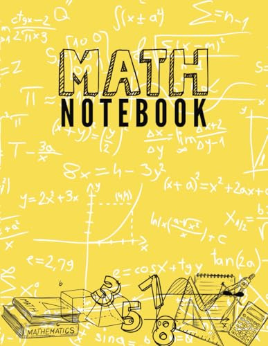 Math Notebook: College Ruled Math Notebook 110 Pages