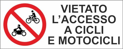 M-ITALY CARTELLO SEGNALETICO UNI - Vietato l'accesso a cicli e motocicli - Adesivo Extra Resistente, Pannello in Forex, Pannello In Alluminio (30x12, Alluminio)