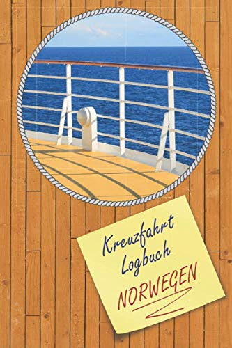 Kreuzfahrt Logbuch Norwegen: A5 Reisetagebuch für eine Kreuzfahrt nach Norwegen | Tagebuch für deinen Urlaub auf dem Schiff & der See | Reiselogbuch ... | Kreuzfahrttagebuch | Reiseführer