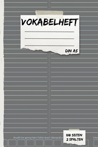 Vokabelheft DIN A5 mit 2 Spalten: Geeignet für Vokabeln in allen Sprachen I Mit Erfolgstracker und Register A-Z (108 Seiten/liniert/mit Trennungslinie)