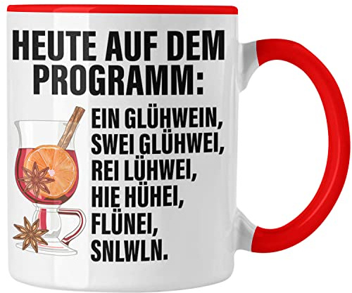 Trendation - Lustige Glühwein Tasse Lustig Spruch Glühweinbecher mit Henkel Doppelwandig Glühweintassen Gläser Weihnachtsmarkt Becher Tassen Geschenk (Rot)