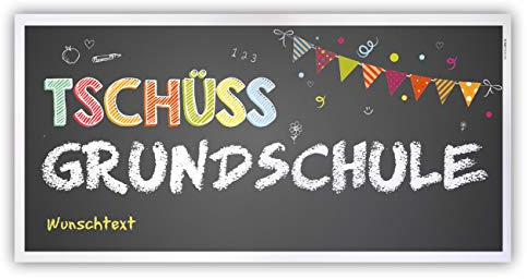 Herz & Heim® Abschied Grundschule Banner - Tschüss Grundschule - mit Ihrem Wunschtext Papier