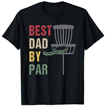 Best Dad By Par Disc Golf Net T-Shirt