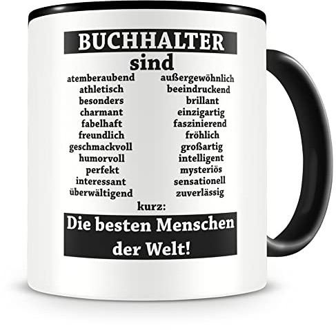 Samunshi® Buchhalter sind Tasse Beruf Geschenk Kaffeetasse Teetasse Kaffeepott Kaffeebecher Becher 300ml schwarz