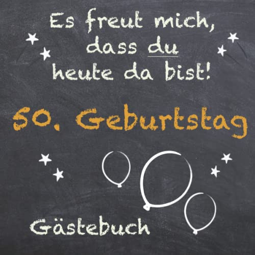 Gästebuch 50. Geburtstag zum ausfüllen / Gästebuch mit Fragen / Geschenk für Mann und Frau / Buch für Glückwünsche / Besonderes Geschenk