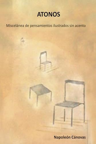 ATONOS: Miscelánea de pensamientos ilustrados sin acento