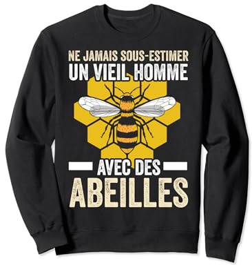 Abeille Drôle Un Vieil Homme Avec Des Abeilles Apiculteur Sweatshirt