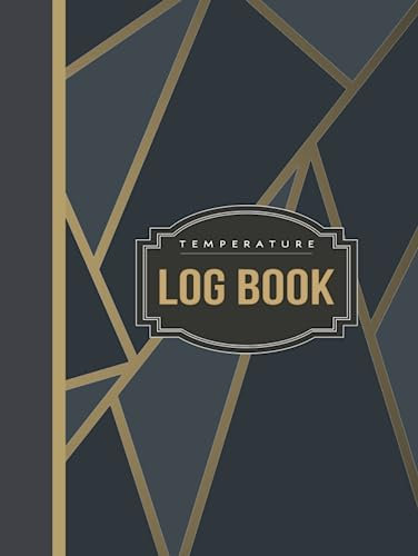 Temperature Log Book: Track & Document Every Reading. Ideal for Businesses, Offices, & Public Services