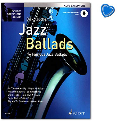 Jazz Ballads - 16 berühmte Jazz-Balladen von Dirko Juchem mit Online-Audio, Klaviersatz - Reihe: Schott Saxophone Lounge - AltSaxophon Noten mit Notenklammer