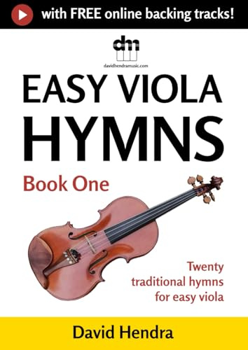 Easy Viola Hymns - Book One: Twenty traditional hymns for easy viola (Easy Viola series)