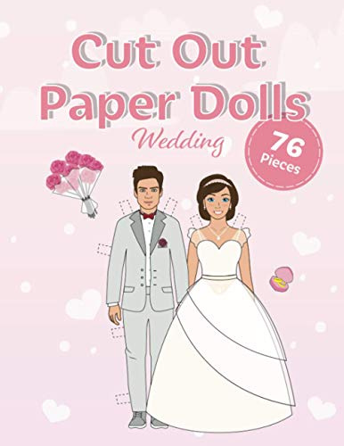 Cut out paper dolls: Wedding (Fashion Paper Dolls)