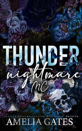 Thunder: Biker Liebesroman (Nightmare MC, Band 2)
