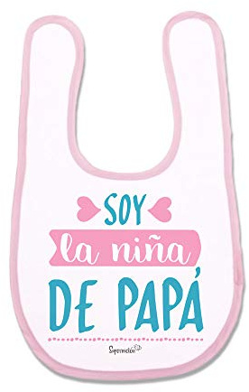SUPERMOLON Babero Bebé Soy la niña de Papá Rosa pastel con Autocierre