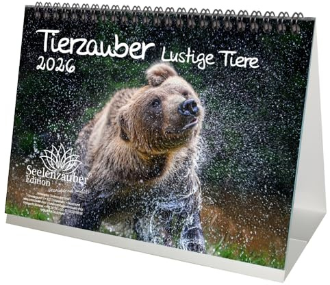 Tierzauber lustige Tiere DIN A5 Tischkalender für 2026 Lustige Momente mit Tieren - Seelenzauber