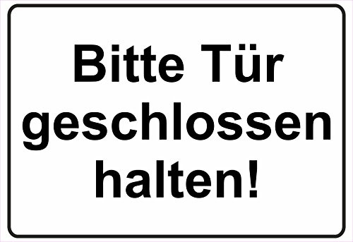 Schild Hinweisschild Hinweis Bitte Tür geschlossen halten Türe Keller Eingang