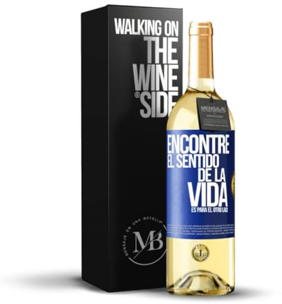 «Encontré el sentido de la vida Es para el otro lado» Mensaje en una Botella. Vino Blanco Premium Verdejo Joven + Gift Box. Etiqueta Azul PERSONALIZABLE