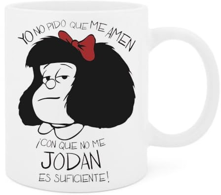 Taza de Cerámica Con Frase No me jodan 11oz (350ml) Taza divertida. Amigo. Amiga. Cumpleaños. Aniversario. Navidad.