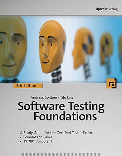 Software Testing Foundations: A Study Guide for the Certified Tester Exam- Foundation Level- ISTQB® Compliant (English Edition)