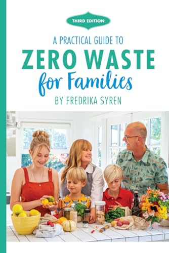 A Practical Guide to Zero Waste for Families
