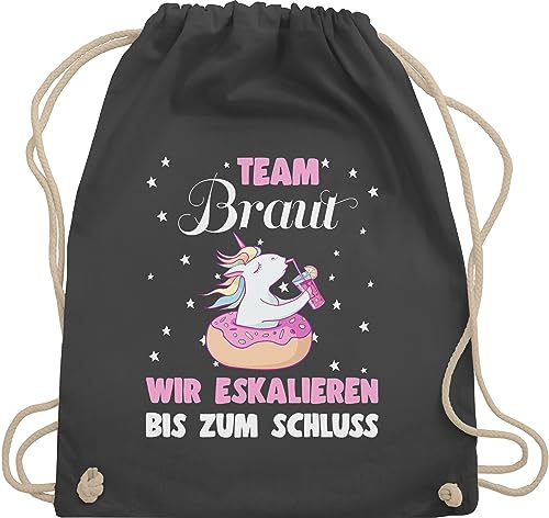 Turnbeutel Rucksack - JGA Junggesellenabschied Frauen - Team Braut - Wir eskalieren bis zum Schluss Einhorn - Unisize - Dunkelgrau - brauttaschen bachelorette party beutel