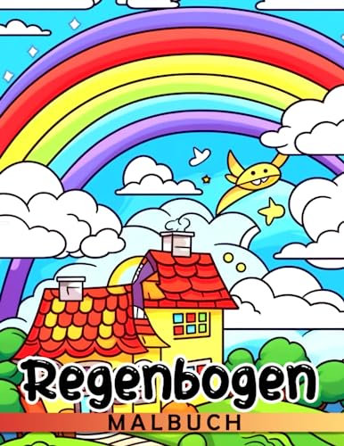 Regenbogen-Malbuch: Über 40 hochwertige Seiten mit Bildern zur Entspannung, perfekt für Kinder zum Malen an besonderen Anlässen wie Geburtstagen mit dem Magischen Malbuch.