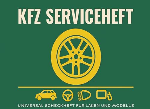 KfZ Serviceheft: Serviceheft für alle Marken und Modelle | 50 Seiten ... -17-