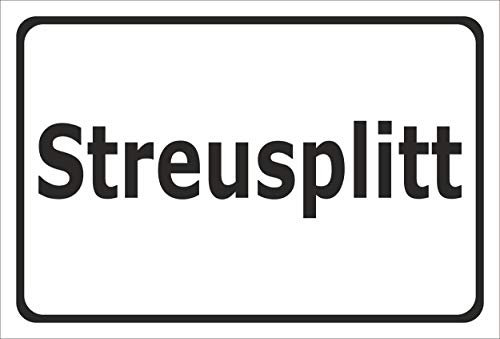 Melis-Folienwerkstatt Schild Streu-Splitt - 60x40cm - 3mm Aluverbund – 20 VAR S00018-145-A