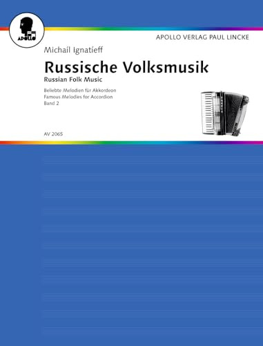 Russische Volksmusik: Band 2. Akkordeon.