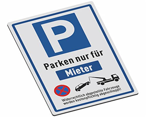 SCHILDER Systeme Hinweisschilder – Parken nur für Mieter – 3mm Aluminium-Dibond-Schild - 30x20 cm – Wasserfest und Witterungsbeständig für den Außenbereich – Rostfrei – Made in Austria
