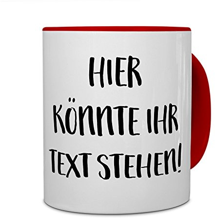 printplanet® - Tasse mit eigenem Text bedrucken lassen - Kaffeebecher mit Wunschtext oder Spruch personalisieren - Becher Rot