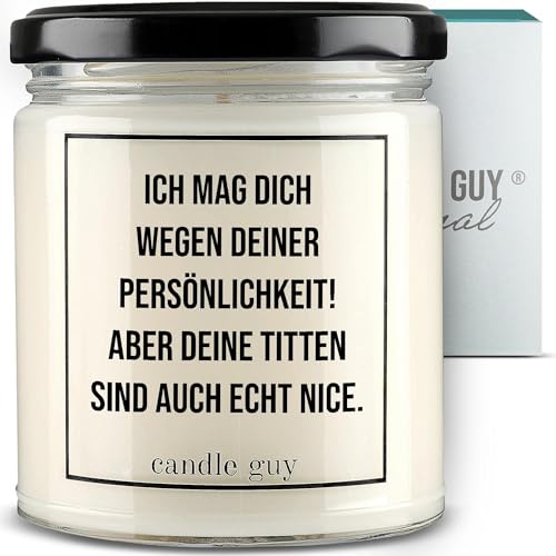 candle guy Duftkerze im Glas [Brennzeit 70h] - Duft-Kerze handgemacht mit Spruch | Freches Geschenk für Frauen, Freundin, Geburtstag | 100% Sojawachs, schöne natürliche Düfte mit ätherischem Öl