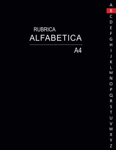 Rubrica Alfabetica: Organizzatore Alfabetico |160 pagine con riferimenti per ogni lettera | Formato Grande A4