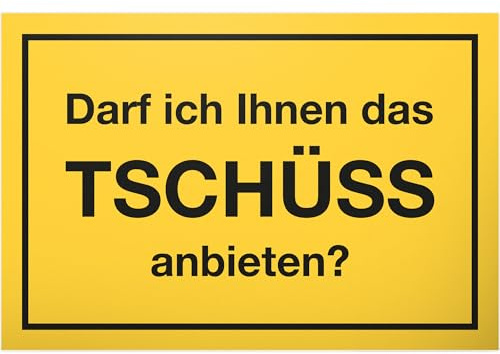 DankeDir! Tschüss anbieten - Schild mit Spruch Türschild Büro Lustige Geschenkidee Büro - Scherzartikel Spaßartikel Lustiges Geschenk Kollegen Geburtstagsgeschenk Humor Büro Deko