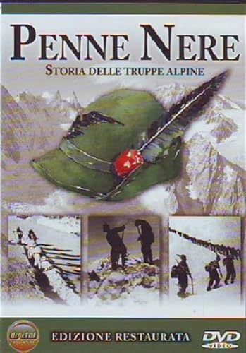 Penne Nere - Storia Delle Truppe Alpine [IT Import]
