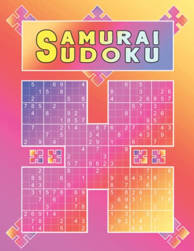 Samurai Sudoku: Knifflige Variante mit 810 Sudokus zusammengefasst in 162 Samurai-Gitter | Sudokuheft für Erwachsene | Rätselbuch zum Gehirnjogging ... bis Experte | Rätselblock gegen Langeweile