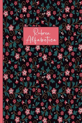 Rubrica Alfabetica: Organizzatore Alfabetico | Quaderno A5 con 4 pagine per ogni lettera | 108 pagine Contiene un posto dove scrivere la data su ogni pagina - 27