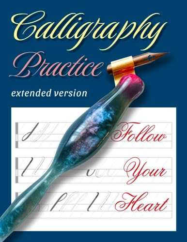 Calligraphy Practice - Extended Version: Follow your Heart
