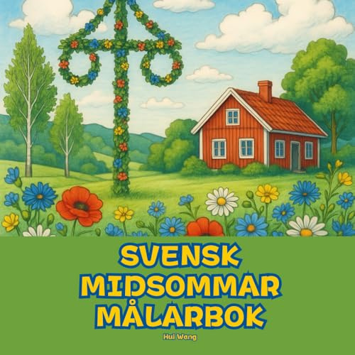 Svensk Midsommar: En Fantasifull Målarbok för Alla Åldrar