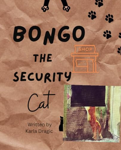 Bongo The Shop Security Cat (Bongo's Adventures)