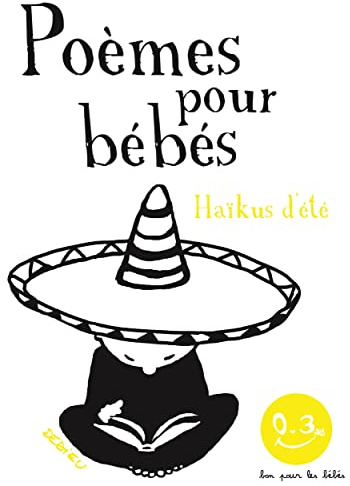 Haïkus d'été. Poèmes pour bébés: Bon pour les bébés