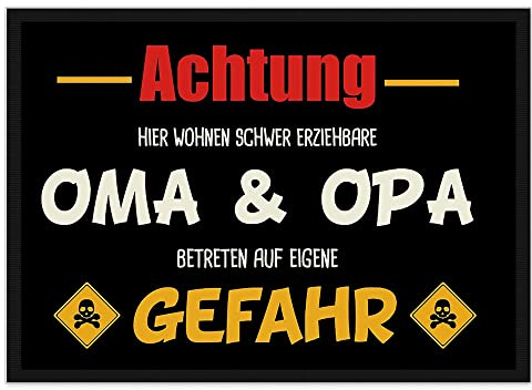 Print Royal Fußmatte mit Spruch - Achtung! Schwer erziehbare Oma & Opa - Lustiger Fußabtreter, Geschenk für die Großeltern von Enkel - rutschfest, 60 x 40 cm